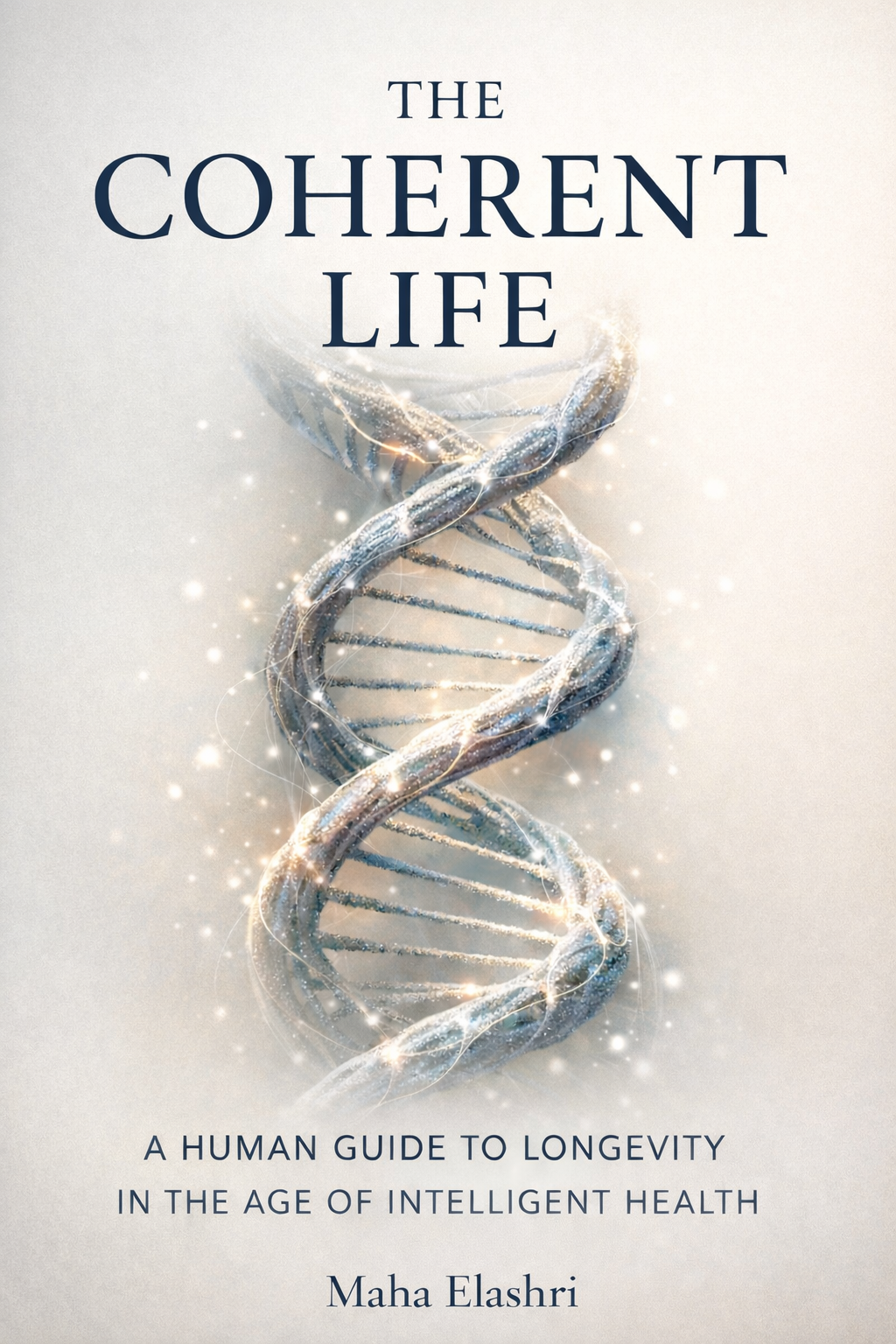 The Coherent Life™ book cover